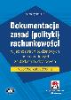 Książka Dokumentacja zasad (polityki) rachunkowości w jednostkach budżetowych i samorządowych zakładach budżetowych Wzorzec zarządzenia (z suplementem elektronicznym) Wydanie 8 w ksiegarnia-wrzeszcz.pl