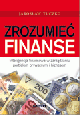 Książka Zrozumieć finanse. Inteligencja finansowa w zarządzaniu portfelem prywatnym i biznesem w ksiegarnia-wrzeszcz.pl