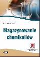 Ksika Magazynowanie chemikaliw w ksiegarnia-wrzeszcz.pl