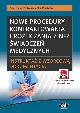 Książka Nowe procedury kontraktowania i rozliczania z NFZ świadczeń medycznych. Instruktaż z wzorcową dokumentacją (z suplementem elektronicznym) w ksiegarnia-wrzeszcz.pl