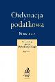 Książka Ordynacja podatkowa. Komentarz 2014. Wydanie 5 w ksiegarnia-wrzeszcz.pl