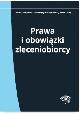 Książka Prawa i obowiązki zleceniobiorcy w ksiegarnia-wrzeszcz.pl