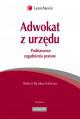 Książka Adwokat z urzędu. Podstawowe zagadnienia prawne w ksiegarnia-wrzeszcz.pl