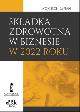 Książka Składka zdrowotna w biznesie w 2022 roku w ksiegarnia-wrzeszcz.pl
