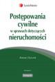 Książka Postępowania cywilne w sprawach dotyczących nieruchomości 2011. Wydanie 8 w ksiegarnia-wrzeszcz.pl